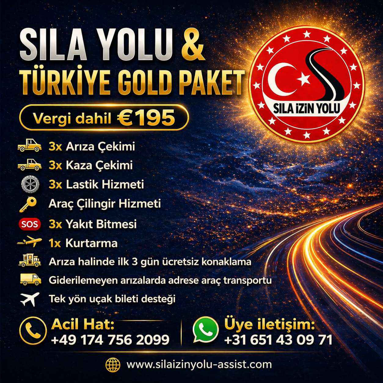 Sıla Yolu & Türkiye Gold Paket €195,00               Ehliyet no,Türkiye İl ve İlçe ekleyiniz